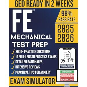 Press, ApexMind FE Mechanical Test Prep: The Complete Study Guide with 10 Full-Length Practice Tests, 3000+ Practice Questions, Effective Strategy, Flashcards & Online Tools for a Best Score! Press, ApexMind FE Mechanical Test Prep: The Complete Study Guide with 10 Full-Length Practice Tests, 3000+ Practice Questions, Effective Strategy, Flashcards & Online Tools for a Best Score!