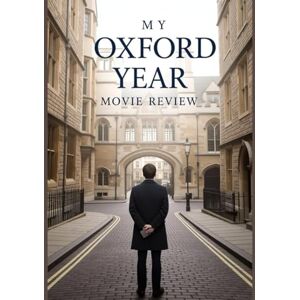 Laney, Madison My Oxford Year Movie Review: A Deep Dive into the Film's Cast, Production Drama, and the Romance That Started It All Laney, Madison My Oxford Year Movie Review: A Deep Dive into the Film's Cast, Production Drama, and the Romance That Started It All