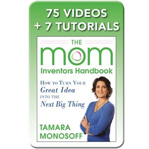 McGraw Hill The Mom Inventors Handbook, How to Turn Your Great Idea into the Next Big Thing, Revised and Expanded 2nd Ed McGraw Hill The Mom Inventors Handbook, How to Turn Your Great Idea into the Next Big Thing, Revised and Expanded 2nd Ed