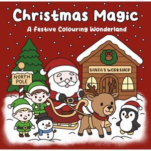 Craft Christmas Magic: A Festive Colouring Wonderland, Christmas Eve Box Gift Ideas, Christmas Colouring Book, Festive Activity Book, Gifts for Christmas Lovers Craft Christmas Magic: A Festive Colouring Wonderland, Christmas Eve Box Gift Ideas, Christmas Colouring Book, Festive Activity Book, Gifts for Christmas Lovers