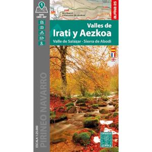 Irati y Aezkoa valles de Valle de Salazar-Sierra de Abodi: 1 (Editorial Alpina Alpina) Irati y Aezkoa valles de Valle de Salazar-Sierra de Abodi: 1 (Editorial Alpina Alpina)
