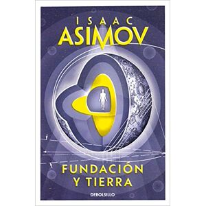 Asimov, Isaac Fundación Y Tierra / Foundation and Earth: 7 (Ciclo de la Fundación) Asimov, Isaac Fundación Y Tierra / Foundation and Earth: 7 (Ciclo de la Fundación)