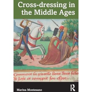 Marina Cross-dressing in the Middle Ages Marina Cross-dressing in the Middle Ages
