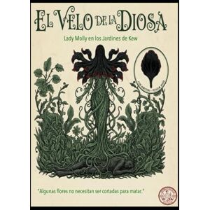 Alarte Duart, Jose Maria Lady Molly El velo de la Diosa Alarte Duart, Jose Maria Lady Molly El velo de la Diosa