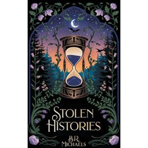 Michaels, B R Stolen Histories: 1 (The Infinite Night Saga) Michaels, B R Stolen Histories: 1 (The Infinite Night Saga)