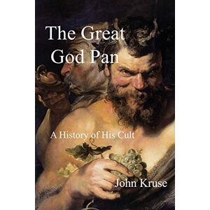 Kruse, John The Great God Pan Kruse, John The Great God Pan