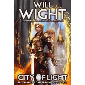Wight, Will City of Light: Volume 3 (The Traveler's Gate Trilogy) Wight, Will City of Light: Volume 3 (The Traveler's Gate Trilogy)