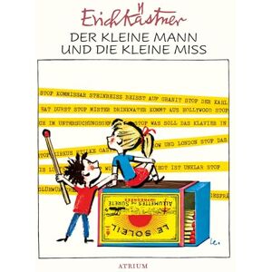 Kästner, Erich Der kleine Mann und die kleine Miss Kästner, Erich Der kleine Mann und die kleine Miss