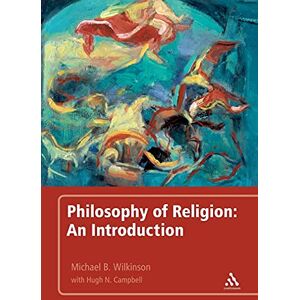 Wilkinson, Michael B. Philosophy of Religion: An Introduction Wilkinson, Michael B. Philosophy of Religion: An Introduction