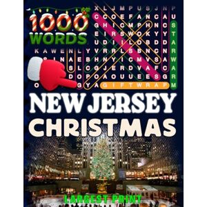 STATES OF AMERICA WORD SEARCH BOOKS New Jersey Christmas Word Search (Large Print): 50 Local Word-Find Puzzles • 20 Words Each • 1000 New Jersey Terms • Answers Included • Easy to Read ... (50 States Christmas Word Search Collection) STATES OF AMERICA WORD SEARCH BOOKS New Jersey Christmas Word Search (Large Print): 50 Local Word-Find Puzzles • 20 Words Each • 1000 New Jersey Terms • Answers Included • Easy to Read ... (50 States Christmas Word Search Collection)
