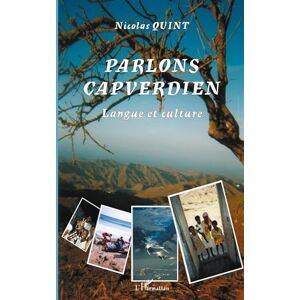 Quint, Nicolas Parlons Capverdien: Langue et culture Quint, Nicolas Parlons Capverdien: Langue et culture