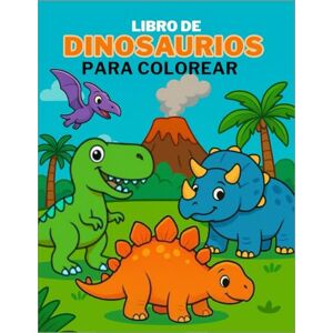 Digital, Guignosco Libro de Dinosaurio para Colorear: Educativo y Divertido para niños y niñas de 3 a 8 años, con 30 ilustraciones grandes y únicas con personajes tiernos, simpaticos y fáciles de colorear Digital, Guignosco Libro de Dinosaurio para Colorear: Educativo y Divertido para niños y niñas de 3 a 8 años, con 30 ilustraciones grandes y únicas con personajes tiernos, simpaticos y fáciles de colorear