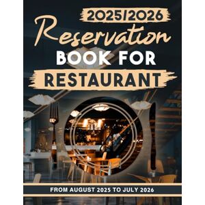 Graphic, Artistic Reservation Book For Restaurant 2025-2026: Daily Reservation Book for Restaurants from August 2025 To July 2026 30 reservations per day 365 Day Dated Reservations Planner 407 Pages, 8.5 x 11 Graphic, Artistic Reservation Book For Restaurant 2025-2026: Daily Reservation Book for Restaurants from August 2025 To July 2026 30 reservations per day 365 Day Dated Reservations Planner 407 Pages, 8.5 x 11