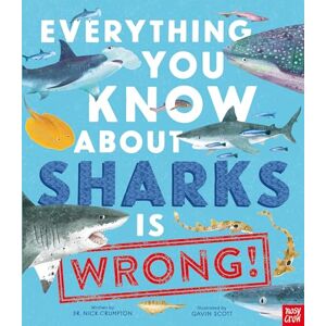 Dr Nick Crumpton Everything You Know About Sharks is Wrong! Dr Nick Crumpton Everything You Know About Sharks is Wrong!