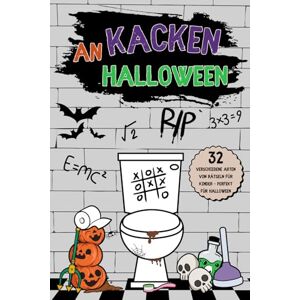Halloween Geschenk für Kinder Kacken an Halloween: 32 Halloween Countdown Kalender Rätsel fürs Klo mit verschiedenen Denksportaufgaben für lustige und gruselige Momente auf der Toilette Das perfekte Geschenk für Kinder Halloween Geschenk für Kinder Kacken an Halloween: 32 Halloween Countdown Kalender Rätsel fürs Klo mit verschiedenen Denksportaufgaben für lustige und gruselige Momente auf der Toilette Das perfekte Geschenk für Kinder