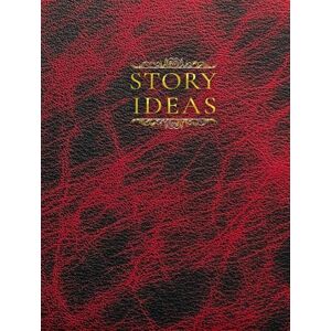 Hills, Hannibal Story Ideas Workbook: Horror Edition: The Structured Idea Development Guide for Horror Writers and Storytellers: Guided Pages, Prompts, and Templates ... Outline, and Bring Your Dark Stories to Life Hills, Hannibal Story Ideas Workbook: Horror Edition: The Structured Idea Development Guide for Horror Writers and Storytellers: Guided Pages, Prompts, and Templates ... Outline, and Bring Your Dark Stories to Life