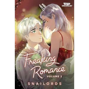 Snailords Freaking Romance Volume 2 Snailords Freaking Romance Volume 2