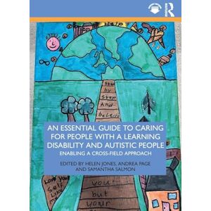 Allied An Essential Guide to Caring for People With a Learning Disability and Autistic People: Enabling a Cross-Field Approach Allied An Essential Guide to Caring for People With a Learning Disability and Autistic People: Enabling a Cross-Field Approach