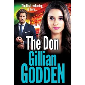 Godden, Gillian The Don: A BRAND NEW gritty, edge-of-your-seat gangland thriller from Gillian Godden (The Lambrianus, 6) Godden, Gillian The Don: A BRAND NEW gritty, edge-of-your-seat gangland thriller from Gillian Godden (The Lambrianus, 6)