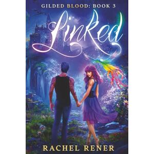 Rener, Rachel Linked (Gilded Blood) Rener, Rachel Linked (Gilded Blood)