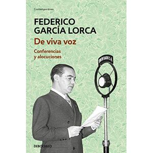 Garcia Lorca, Federico de Viva Voz / Out Loud: Conferencias Y Alocuciones/ Lectures and Radio Speeches Texts (Contemporánea) Garcia Lorca, Federico de Viva Voz / Out Loud: Conferencias Y Alocuciones/ Lectures and Radio Speeches Texts (Contemporánea)