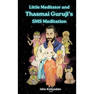 Koliyadan, Isha Little Meditator and Thasmai Guruji’s SMS Meditation Koliyadan, Isha Little Meditator and Thasmai Guruji’s SMS Meditation