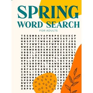 Press, Adler Basilio Spring Word Search For Adults: 40 Fun Spring And Summer Large Print Hardback Word Searches Puzzle Activity Hardcover Book Press, Adler Basilio Spring Word Search For Adults: 40 Fun Spring And Summer Large Print Hardback Word Searches Puzzle Activity Hardcover Book