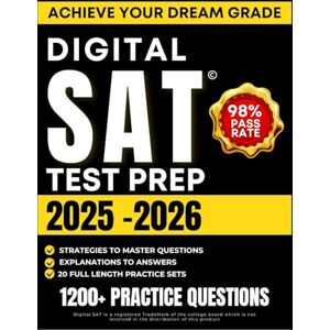 ELLISTER, ROWAN DIGITAL SAT TEST PREP: Achieve Exam Mastery with Adaptive Format Walkthroughs, Expert Scoring Insights, and Full-Length Practice Sets with Answer Keys and Explanations ELLISTER, ROWAN DIGITAL SAT TEST PREP: Achieve Exam Mastery with Adaptive Format Walkthroughs, Expert Scoring Insights, and Full-Length Practice Sets with Answer Keys and Explanations