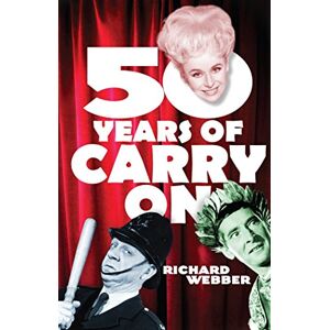 Webber, Richard Fifty Years Of Carry On Webber, Richard Fifty Years Of Carry On