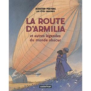 PEETERS Les Cites Obscures: La Route D'armilla PEETERS Les Cites Obscures: La Route D'armilla
