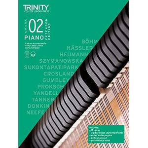 Trinity College London Piano Exam Pieces Plus Exercises From 2021: Grade 2 Extended Edition Trinity College London Piano Exam Pieces Plus Exercises From 2021: Grade 2 Extended Edition