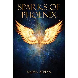 Zebian, Najwa Sparks of Phoenix Zebian, Najwa Sparks of Phoenix