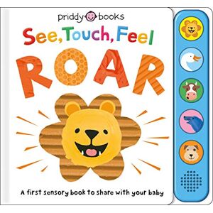 Books, Priddy See, Touch, Feel: Roar Books, Priddy See, Touch, Feel: Roar