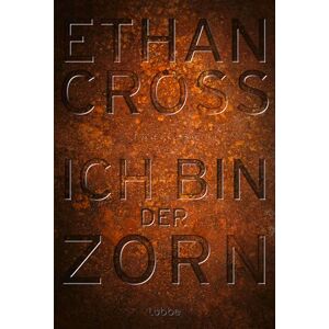 Cross Ich bin der Zorn Cross Ich bin der Zorn