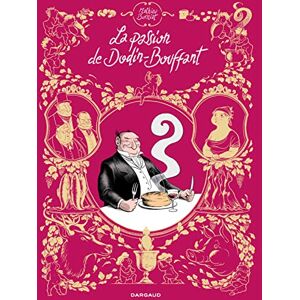 Burniat Mathieu La Passion de Dodin-Bouffant Tome 0 La Passion de Dodin-Bouffant Burniat Mathieu La Passion de Dodin-Bouffant Tome 0 La Passion de Dodin-Bouffant