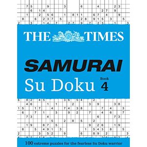 The Times Mind Games The Times Samurai Su Doku 4: 100 extreme puzzles for the fearless Su Doku warrior (The Times Su Doku) The Times Mind Games The Times Samurai Su Doku 4: 100 extreme puzzles for the fearless Su Doku warrior (The Times Su Doku)