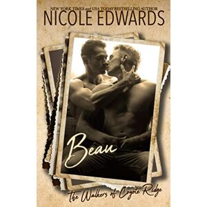 Edwards, Nicole Beau: Volume 5 (The Walkers of Coyote Ridge) Edwards, Nicole Beau: Volume 5 (The Walkers of Coyote Ridge)