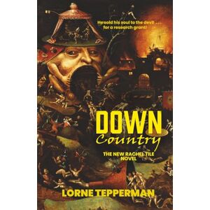 Tepperman, Lorne Down Country: Alternate Cover #2 (Rachel Tile Mysteries) Tepperman, Lorne Down Country: Alternate Cover #2 (Rachel Tile Mysteries)