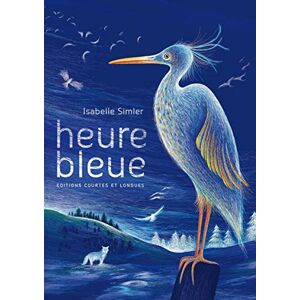 SIMLER, Isabelle Heure bleue SIMLER, Isabelle Heure bleue