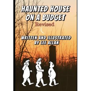 Lee Haunted House on a Budget Revised Lee Haunted House on a Budget Revised