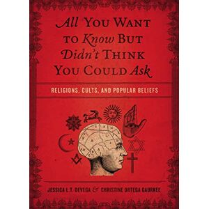 Tinklenberg DeVega, Jessica All you want to know rel: Religions, Cults, and Popular Beliefs Tinklenberg DeVega, Jessica All you want to know rel: Religions, Cults, and Popular Beliefs
