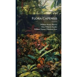 Harvey, William Henry Flora Capensis Harvey, William Henry Flora Capensis