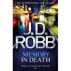 Robb, J. D. Memory In Death Robb, J. D. Memory In Death