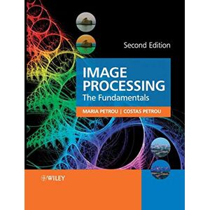 Petrou, Maria M. P. Image Processing: The Fundamentals Petrou, Maria M. P. Image Processing: The Fundamentals