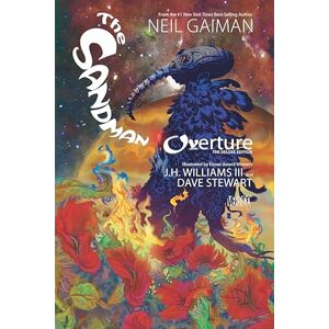 Gaiman, Neil The Sandman: Overture Deluxe Edition HC Gaiman, Neil The Sandman: Overture Deluxe Edition HC