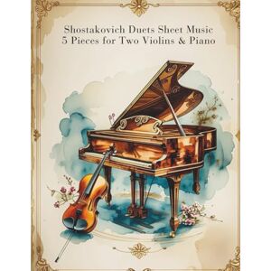 Jacob, Oscar Shostakovich Duets Sheet Music – 5 Pieces for Two Violins & Piano Jacob, Oscar Shostakovich Duets Sheet Music – 5 Pieces for Two Violins & Piano