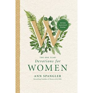 Ann Spangler The One Year Devotions for Women: 365 Daily Inspirational Readings (The One Year Book) Ann Spangler The One Year Devotions for Women: 365 Daily Inspirational Readings (The One Year Book)