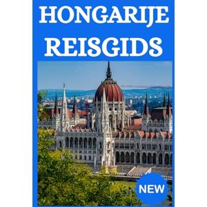 Eugen, Rosemary HONGARIJE Reisgids 2026 Eugen, Rosemary HONGARIJE Reisgids 2026