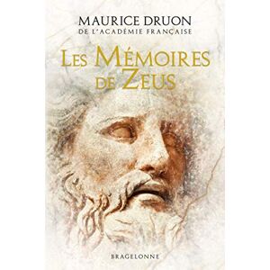 Druon, Maurice Les Mémoires de Zeus Druon, Maurice Les Mémoires de Zeus