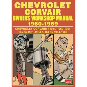 Autobooks Ltd. CHEVROLET CORVAIR 1960-1969 OWNERS WORKSHOP MANUAL Autobooks Ltd. CHEVROLET CORVAIR 1960-1969 OWNERS WORKSHOP MANUAL